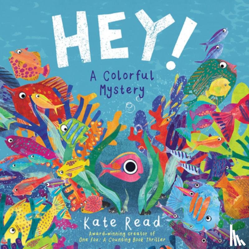 Read, Kate - Hey!: A Colorful Mystery