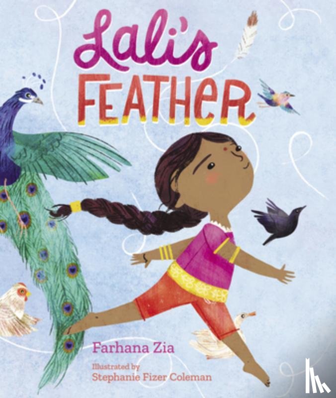 Zia, Farhana - Lali's Feather