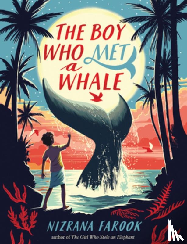 Farook, Nizrana - The Boy Who Met a Whale