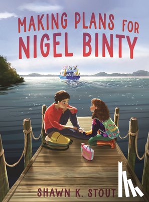 Stout, Shawn K. - Making Plans for Nigel Binty