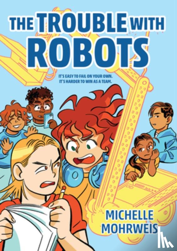 Mohrweis, Michelle - The Trouble with Robots