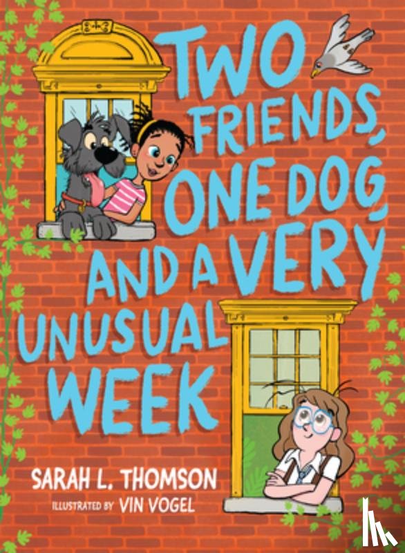 Thomson, Sarah L. - Two Friends, One Dog, and a Very Unusual Week