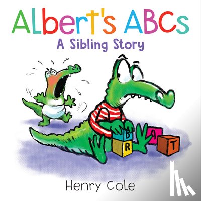 Cole, Henry - Albert's ABCs: A Sibling Story