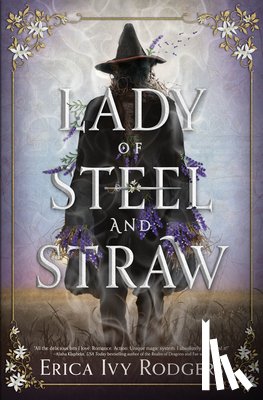 Rodgers, Erica Ivy - Lady of Steel and Straw