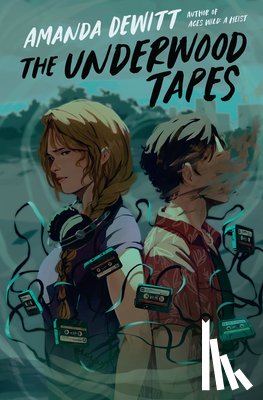 DeWitt, Amanda - The Underwood Tapes