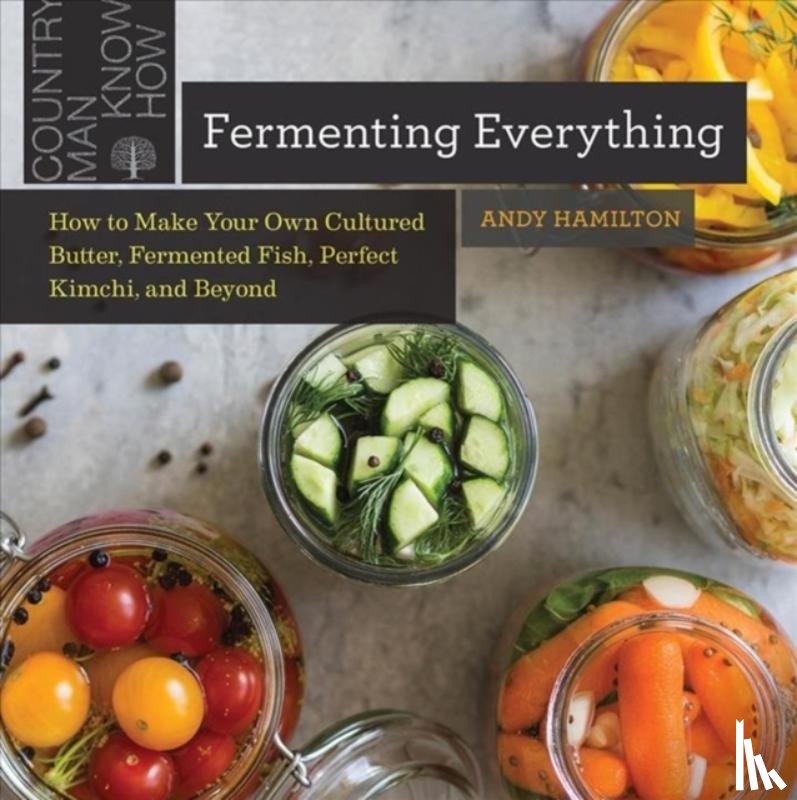 Hamilton, Andy - Fermenting Everything