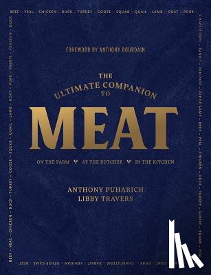 Puharich, Anthony, Travers, Libby - The Ultimate Companion to Meat
