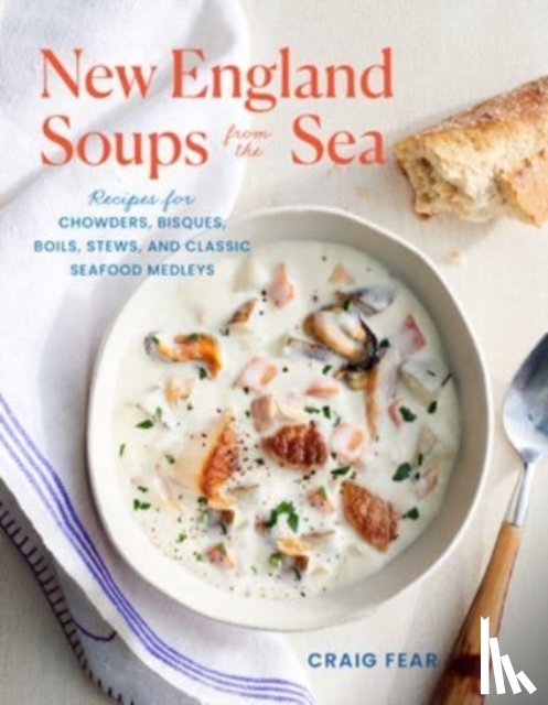 Fear, Craig - New England Soups from the Sea