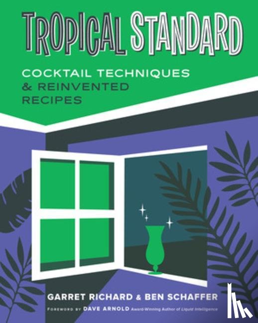 Richard, Garret, Schaffer, Ben - Tropical Standard