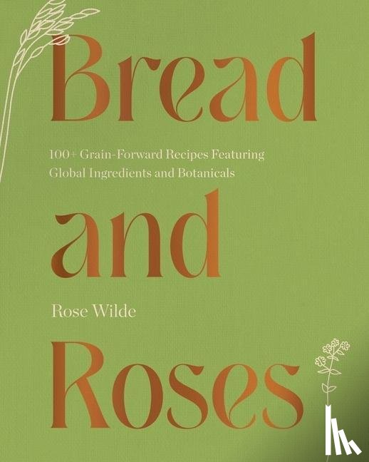 Wilde, Rose - Bread and Roses
