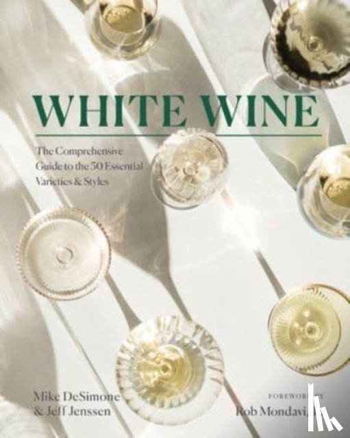 DeSimone, Mike, Jenssen, Jeff, Mondavi Jr., Rob - White Wine