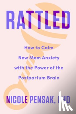 Pensak, Nicole - Rattled