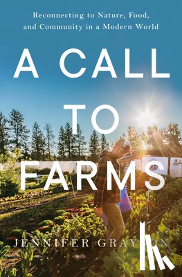 Grayson, Jennifer - A Call to Farms