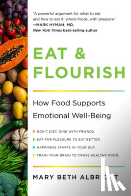 Albright, Mary Beth - Eat & Flourish