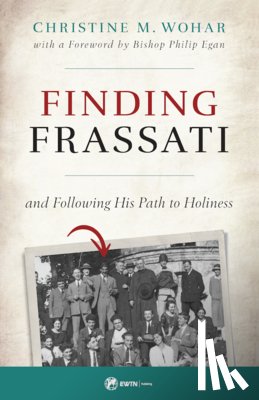 Wohar, Christine - FINDING FRASSATI