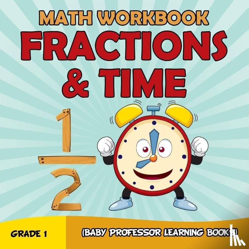 Baby Professor - Grade 1 Math Workbook