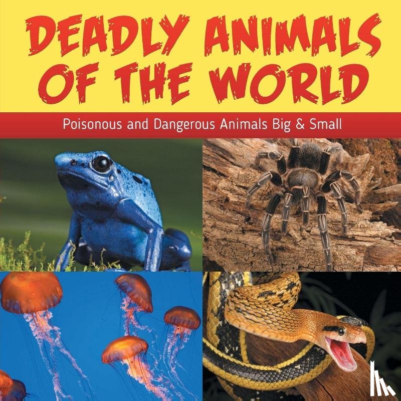 Baby Professor - Deadly Animals Of The World
