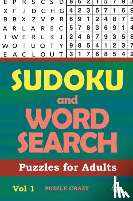 Puzzle Crazy - Sudoku and Word Search Puzzles for Adults Vol 1