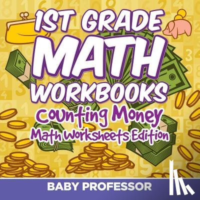 Baby Professor - 1st Grade Math Textbook