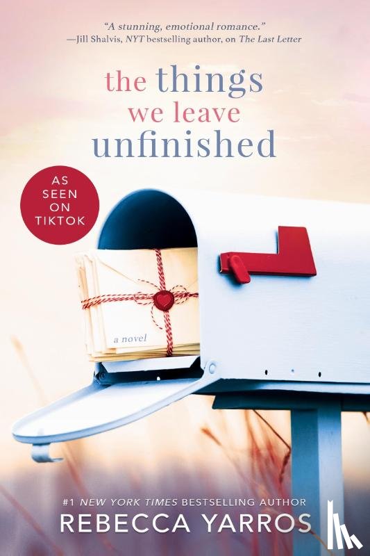 Yarros, Rebecca - The Things We Leave Unfinished