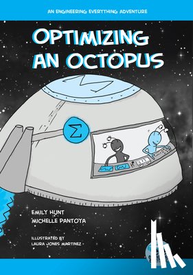 Hunt, Emily M., Pantoya, Michelle L. - Optimizing an Octopus
