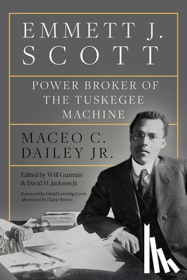 Jr., Maceo C. Dailey - Emmett J. Scott