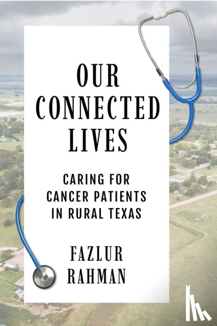 Rahman, Fazlur - Our Connected Lives