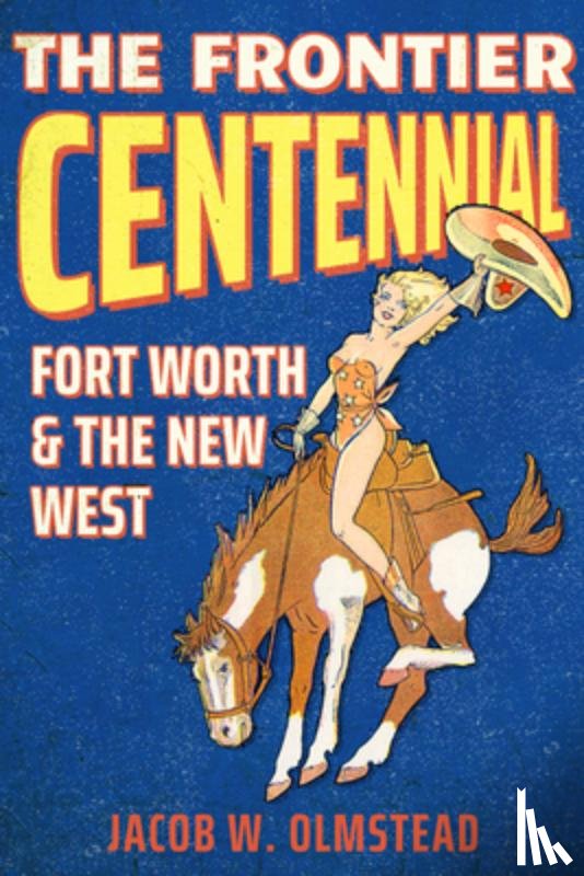 Olmstead, Jacob W - Frontier Centennial
