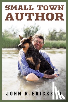 Erickson, John R. - Small Town Author