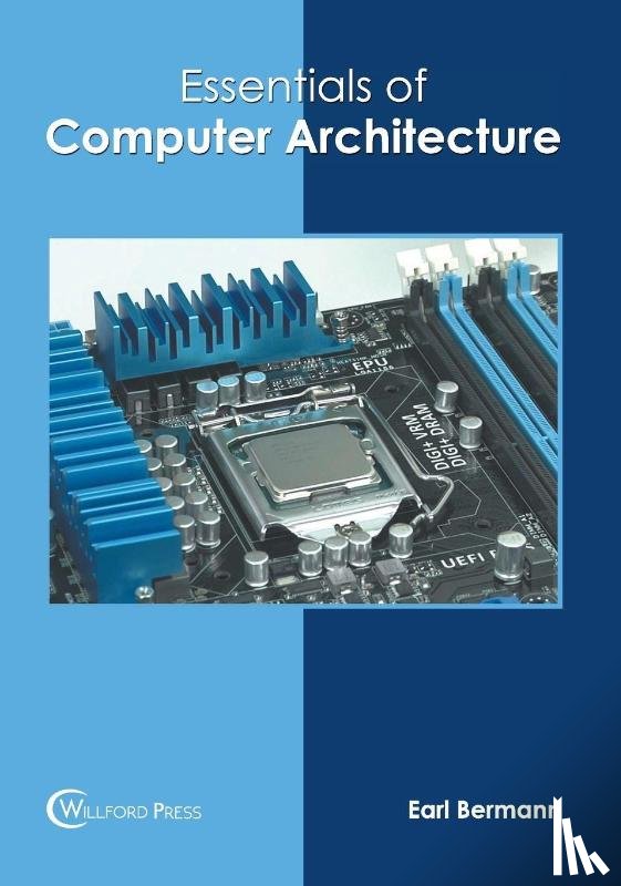  - Essentials of Computer Architecture