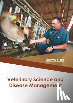  - Veterinary Science and Disease Management