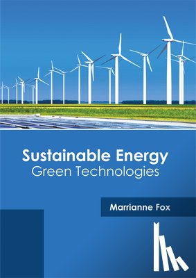  - Sustainable Energy: Green Technologies