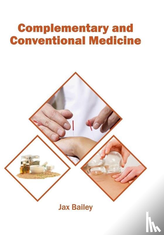  - Complementary and Conventional Medicine