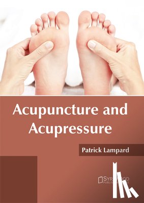  - Acupuncture and Acupressure