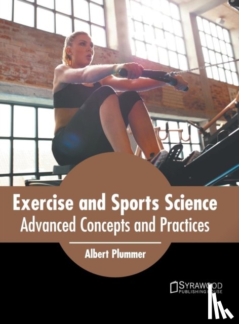  - Exercise and Sports Science: Advanced Concepts and Practices