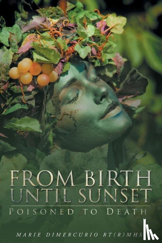 DiMercurio Rt(r)Mhsc, Marie - From Birth Until Sunset
