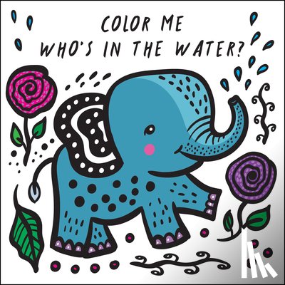 Sajnani, Surya - Color Me: Who's in the Water?