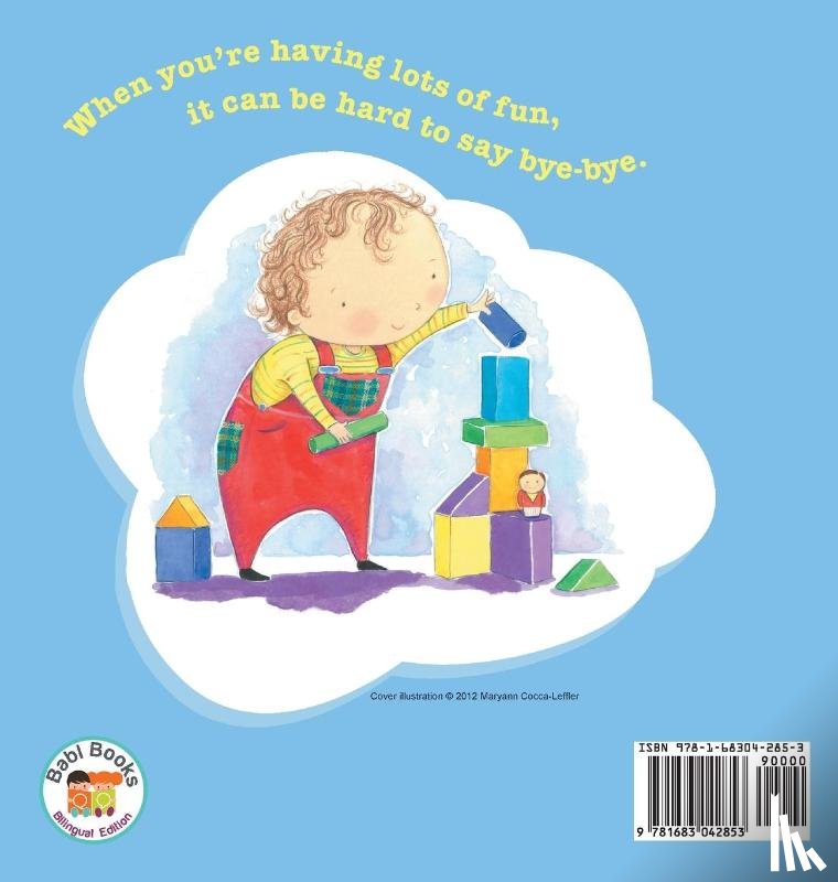 Cocca-Leffler, Maryann - Time to Say Bye-Bye / Hora de Dizer Tchau-Tchau