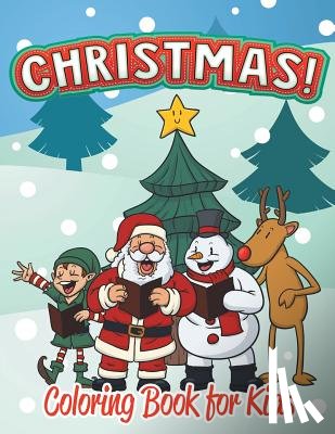 Small, Melody - Christmas Coloring Book for Kids (Holiday Coloring Books For Kids 1)