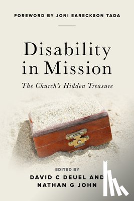 Deuel, David - Disability in Mission: The Church's Hidden Treasure