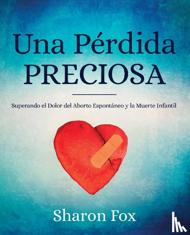 Fox, Sharon - Una Perdida Preciosa