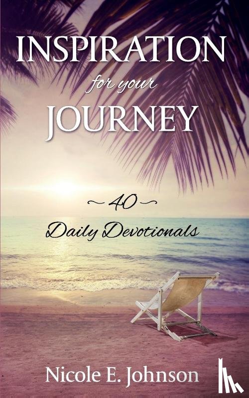 Johnson, Nicole E - Inspiration for your Journey