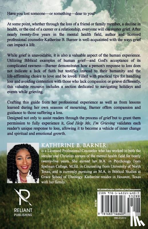 Barner, Katherine B - God Help Me, I'm Grieving