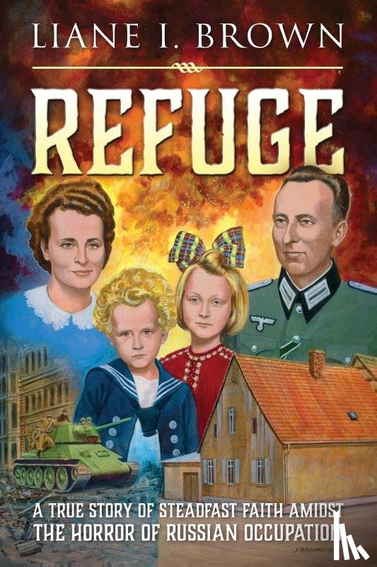 Brown, Liane I - Refuge & From Fear to Freedom