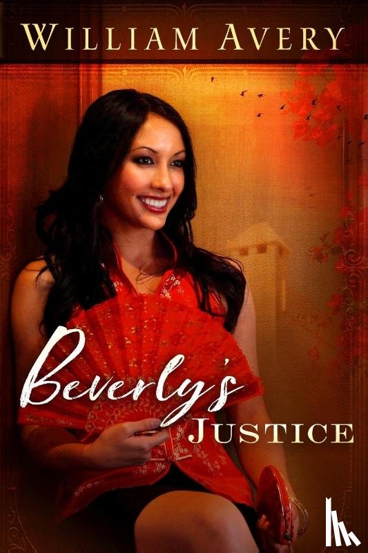 Avery, William - Beverly's Justice