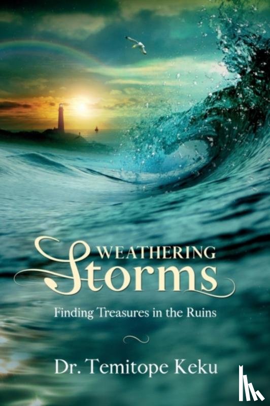 Keku, Temitope - Weathering Storms