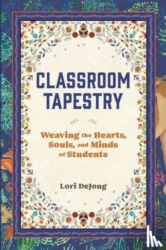 Dejong, Lori - Classroom Tapestry