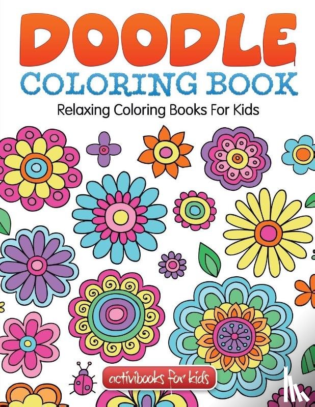 For Kids, Activibooks - Doodle Coloring Book