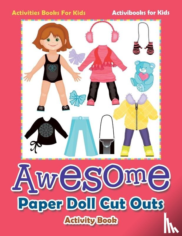 For Kids, Activibooks - Awesome Paper Doll Cut Outs Activity Book - Activities Books For Kids