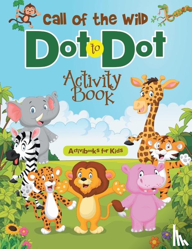 For Kids, Activibooks - Call of the Wild Dot to Dot Activity Book